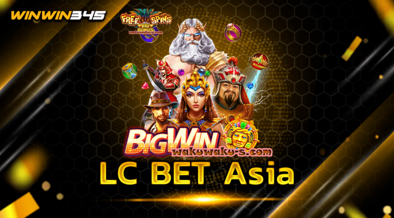 LC BET Asia
